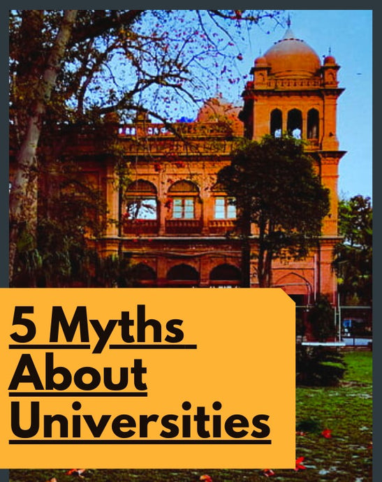 5 Myths About Universities