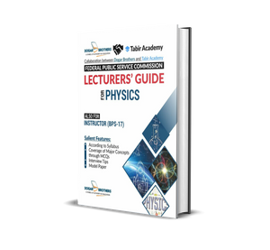 FPSC Lecturer's Guide for Physics