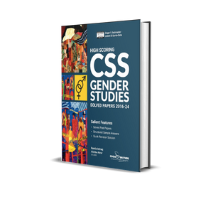 HIGH SCORING CSS GENDER STUDIES SOLVED PAPERS 2023 Edition