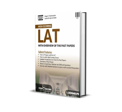 High Scoring LAT (with Overview of the Past Papers) - dogarbooks