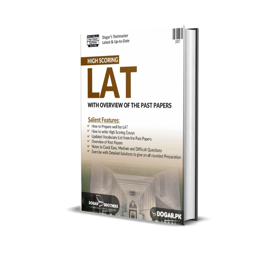 High Scoring LAT (with Overview of the Past Papers) - dogarbooks