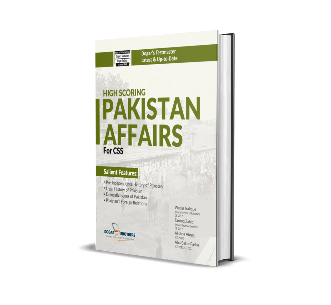 Pakistan Affairs for Competitive Exams (CSS/PMS) - dogarbooks