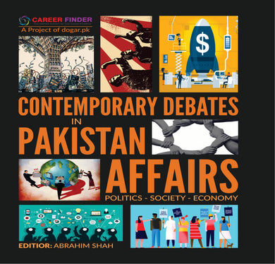 Contemporary Debates in CSS Pakistan Affairs 2020 Preparation by Career Finder - dogarbooks