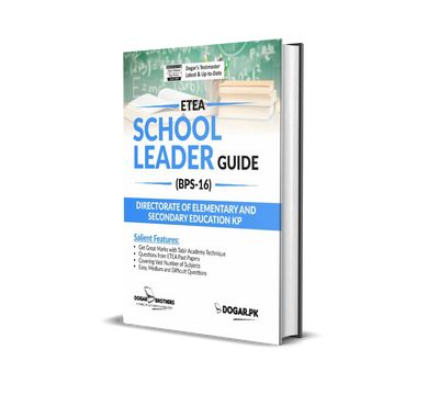 ETEA School Leader(BPS-16) Guide - dogarbooks